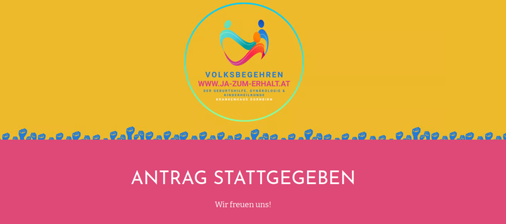 Ja zum Erhalt der Gynäkologie, Geburtshilfe und Kinderheilkunde in Dornbirn